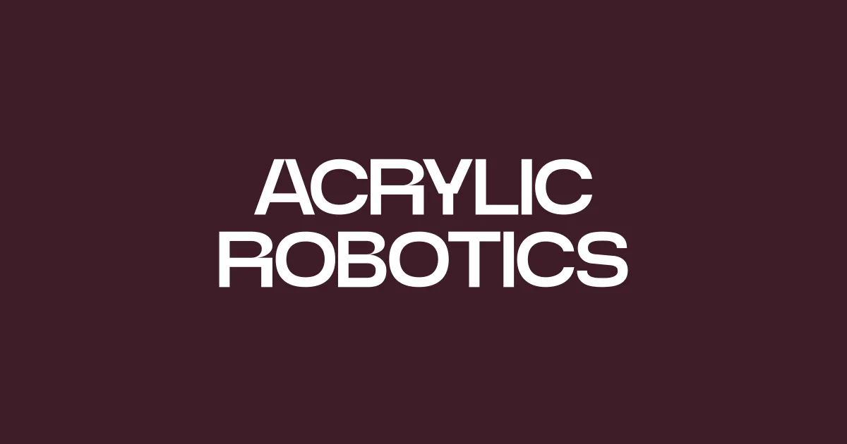 Acrylic Robotics product