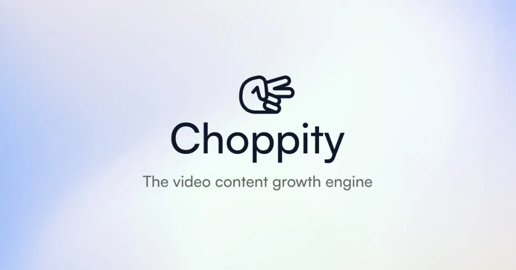 Choppity product